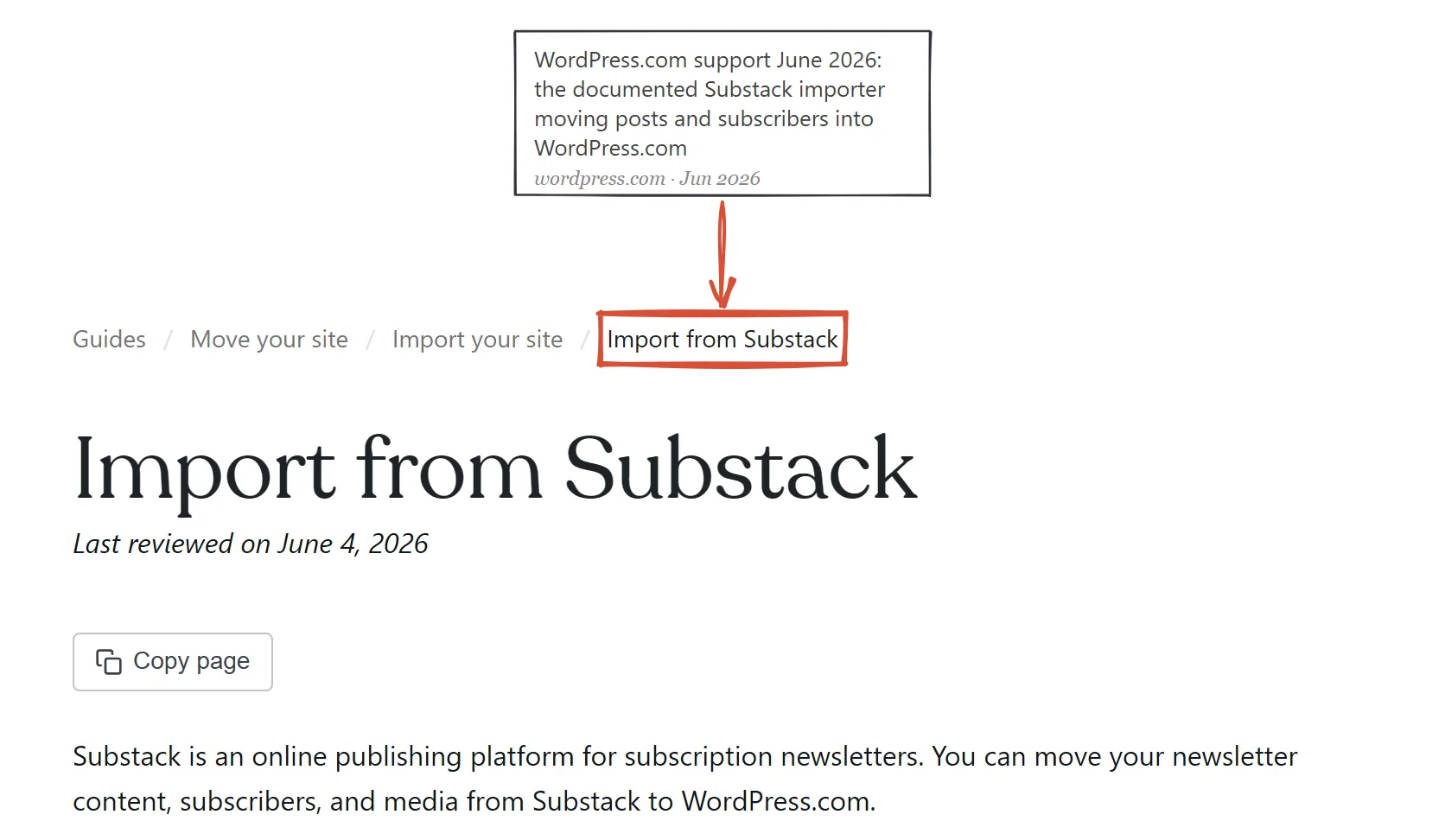 WordPress.com support page captured June 2026 documenting the Substack importer for posts and subscribers