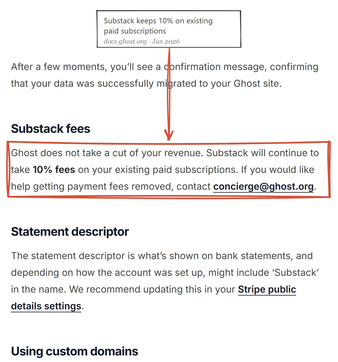 Ghost official Substack migration documentation June 2026, highlighted: Substack will continue to take 10 percent fees on your existing paid subscriptions